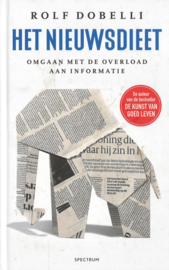 Het nieuwsdieet - Omgaan met de overload aan informatie