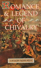 Romance & Legend of Chivalry (hardcover)