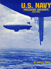 U.S. NAVY Pressure Airships 1915-1962