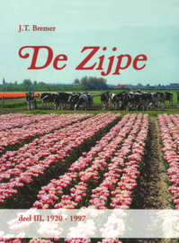 De Zijpe - deel III, 1920-1997