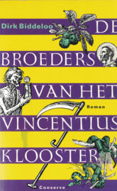 De broeders van het Vincentius klooster