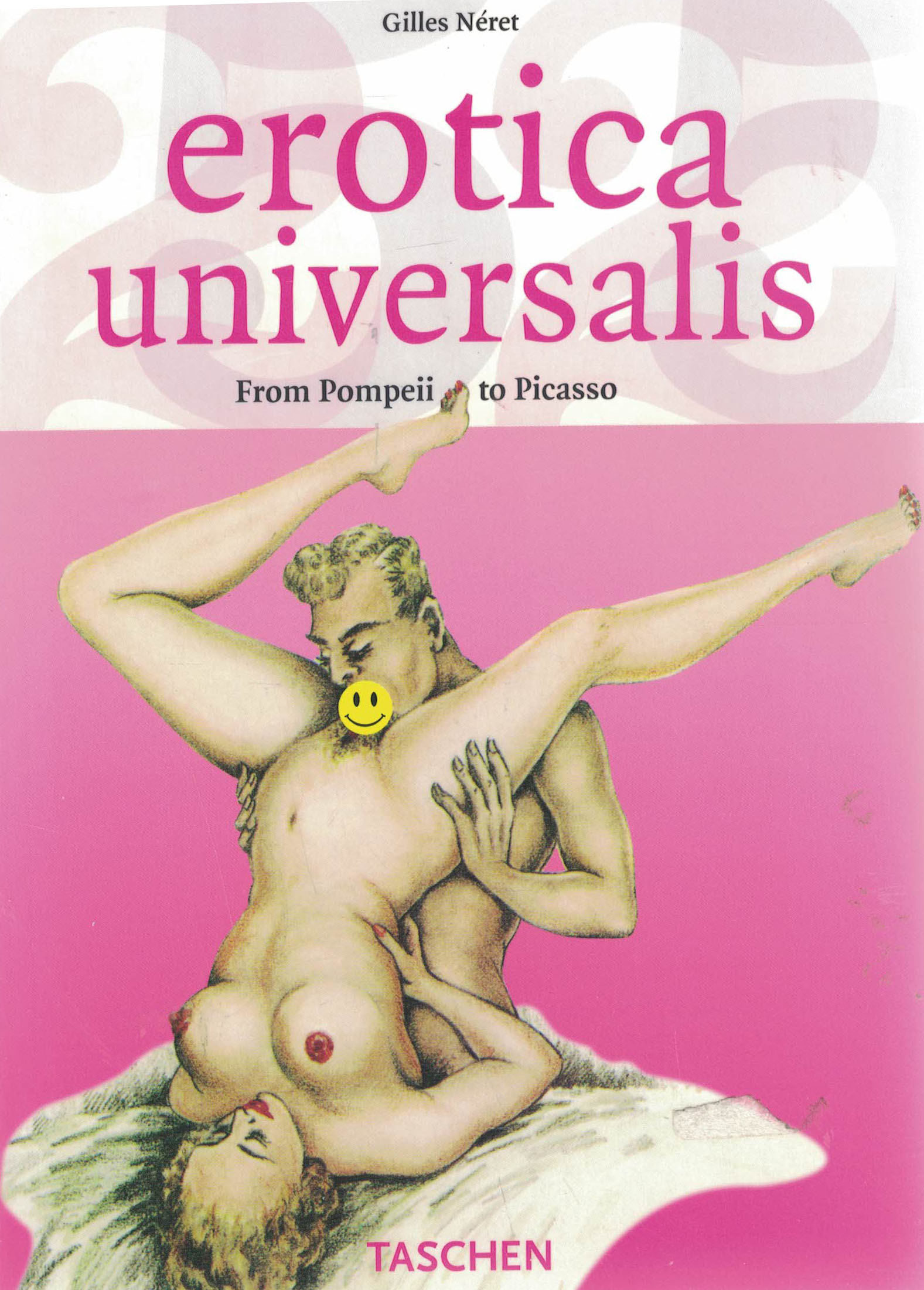 Erotica Universalis - From Pompeii to Picasso