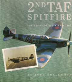 2nd TAF Spitfire - The Story of Spitrfire ML-407