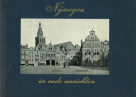 Nijmegen in oude ansichten