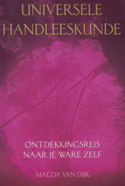 Universele handleeskunde - Ontdekkingsreis naar je ware zelf