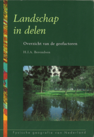 Landschap in delen - Overzicht van de geofactoren (inclusief de CD)