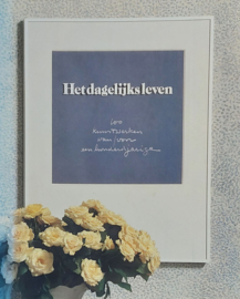 Het dagelijks leven - 100 kunstwerken van en voor een honderdjarige