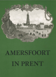 Amersfoort in prent