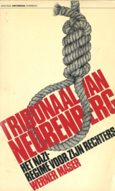 Tribunaal van Neurenberg - Het Nazi-regime voor zijn rechters