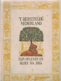 't Herstelde Nederland - Zijn opleven na 1813