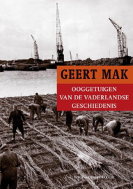 Ooggetuigen van de vaderlandse geschiedenis - In meer dan 100 reportages