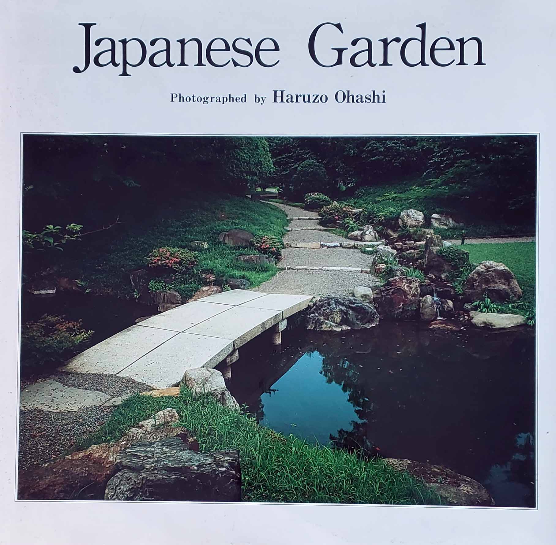 Japanese Garden - Photographed by Haruzo Ohashi