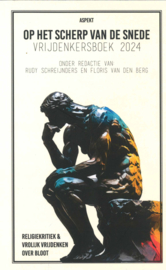Op het scherp van de snede - Vrijdenkersboek 2024