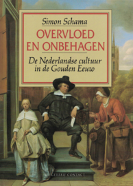 Overvloed en onbehagen - De Nederlandse cultuur in de Gouden eeuw (hardcover)