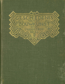 Geschiedenis van de bouwkunst - De ontwikkeling van de bouwkust van af den oorsprong tot het hedendaagsche tijdperk, deel II van de Renaissance tot heden