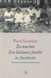Zo was het - Een Italiaanse familie in Auschwitz