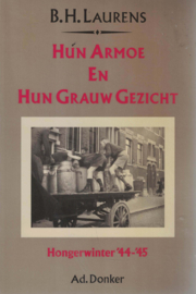 Hun Armoe en hun Grauw Gezicht - Hongerwinter '44-'45