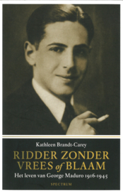 Ridder zonder vrees of blaam - Het leven van George Maduro 1916-1945