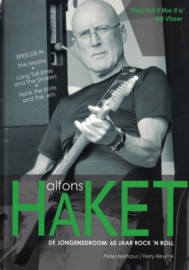 Alfons Haket - Dé jongensdroom: 60 jaar rock 'n roll (nieuw)