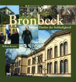 Bronbeek - Tempo Doeloe der liefdadigheid