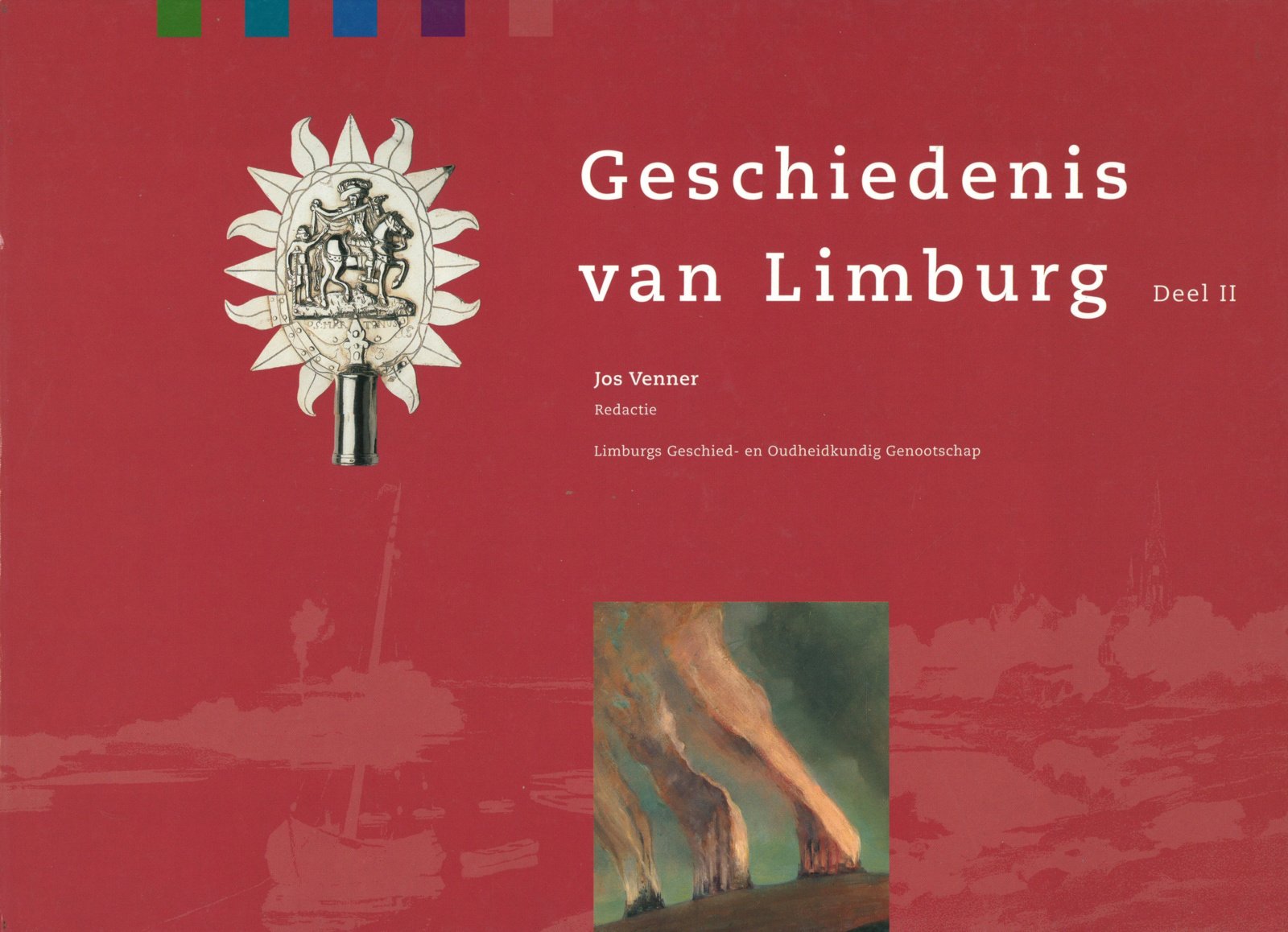 Geschiedenis van Limburg (deel II)
