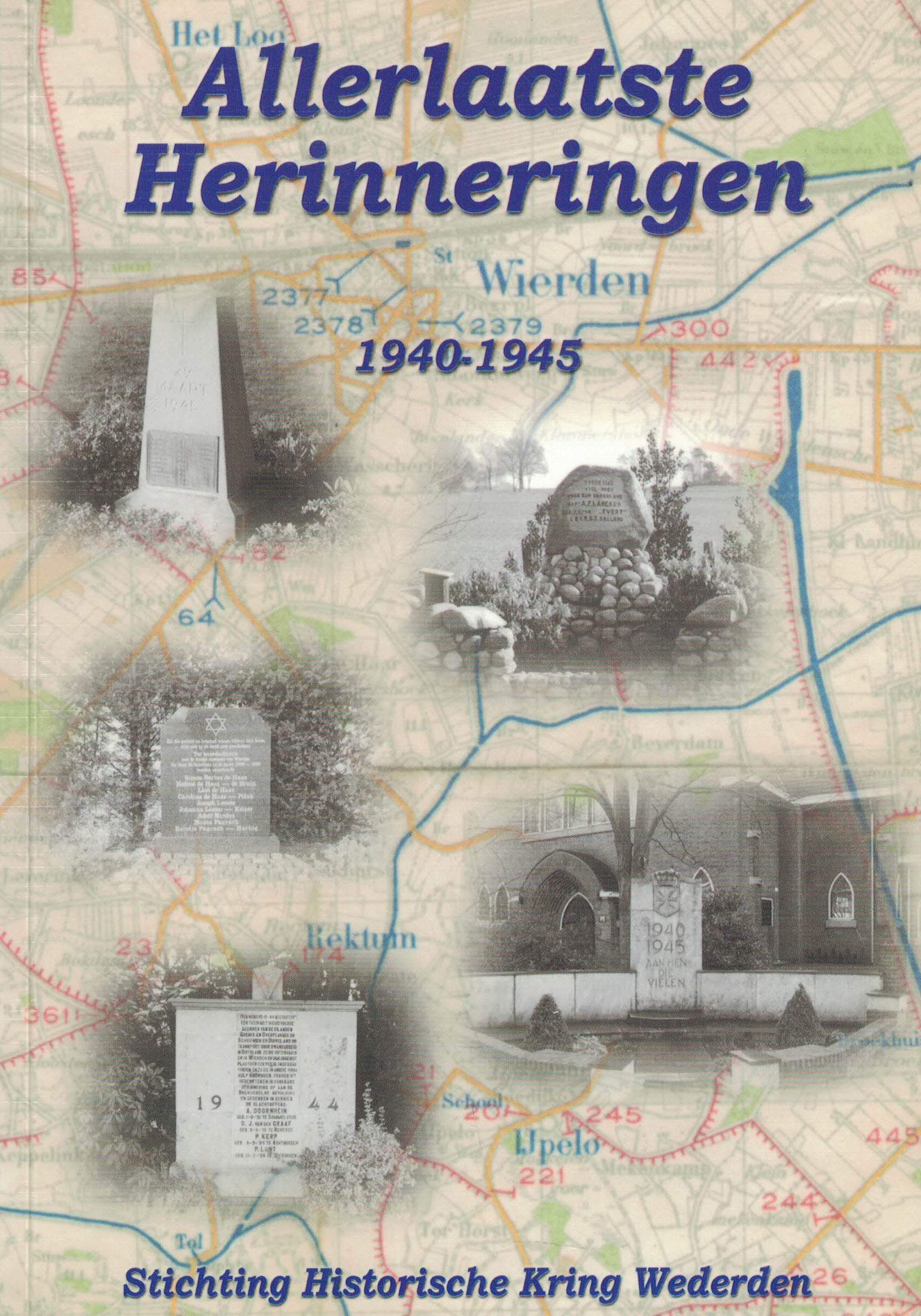 Allerlaatste herinneringen 1940-1945