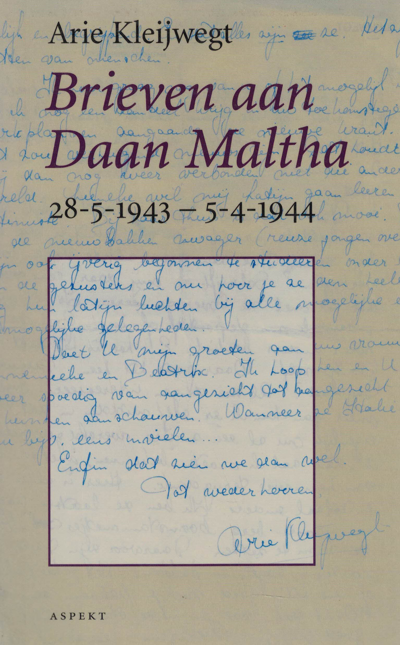 Brieven aan Daan Maltha 28-5-1943 - 5-4-1944