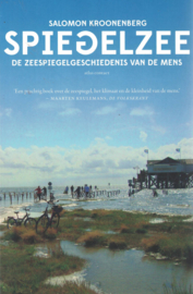 Spiegelzee - De zeespiegelgeschiedenis van de mens