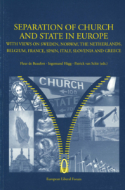 Separation on Church and State in Europe - With view on Sweden, Norway, The Netherlands, Belgium, France, Spain, Italy, Slovenia and Greece