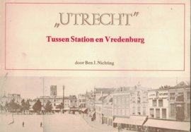 Utrecht - Tussen Station en Vredenburg