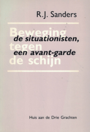 Beweging tegen de schijn - De situationisten, een avant-garde