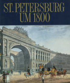 St. Petersburg um 1800 - Ein goldenes Zeitalter des russischen Zarenreichs