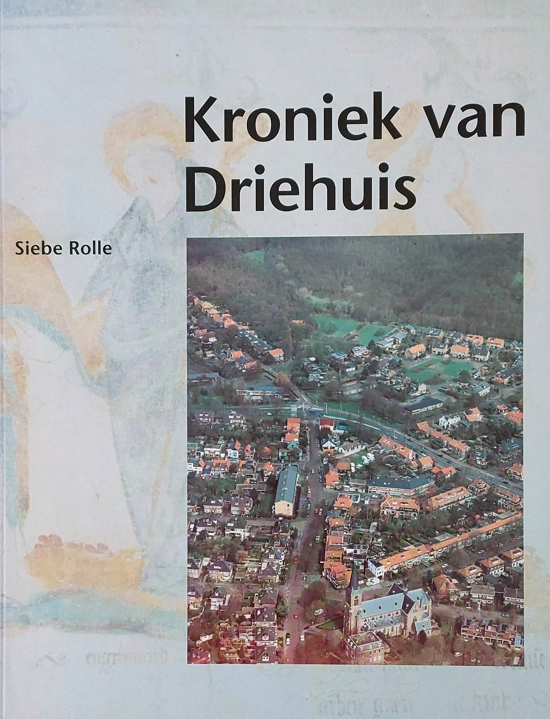 Kroniek van Driehuis