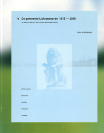 De gemeente Lichtenvoorde 1815 - 2005