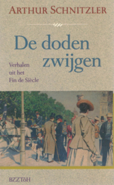 De doden zwijgen - Verhalen uit het Fin de Siècle