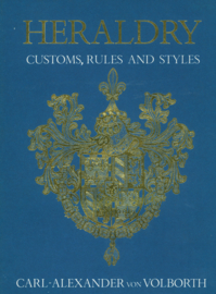 Heraldry - Customs, Rules and Styles