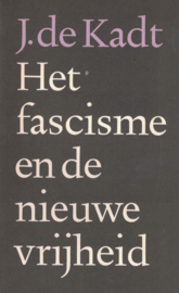 Het fascisme en de nieuwe vrijheid
