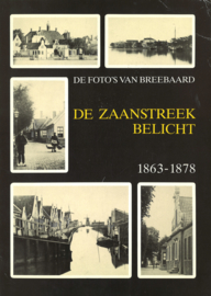 De Zaanstreek belicht 1863-1878