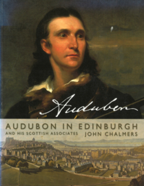 Audubon in Edinburgh and his Scottish Associates