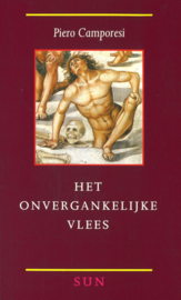 Het onvergankelijke vlees