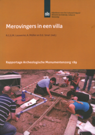 Merovingers in een villa - Rapportage Archeologische Monumentenzorg 189