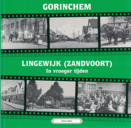 Gorinchem Lingewijk (Zandvoort) in vroeger tijden (deel 1)