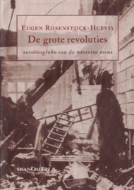 De grote revoluties - Autobiografie van de westerse mens