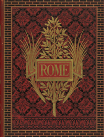 Rome - Description et Souvenirs
