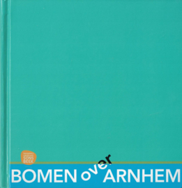 Bomen over Arnhem (z.g.a.n.)