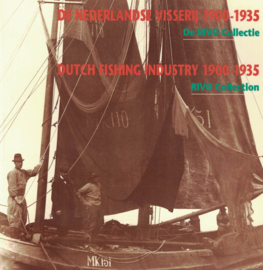 De Nederlandse visserij 1900-1935 - Dutch fishing industry 1900-1935