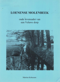 Loenense Molenbeek - Oude levensader van een Veluws dorp
