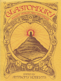 Glastonbury - Ancient Avalon, New Jerusalem