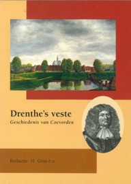 Drenthe's veste - Geschiedenis van Coevorden