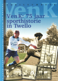 V en K - 75 jaar sporthistorie in Twello, jubileumboek